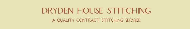 Dryden House Stitching A Quality Contract Stitching Service